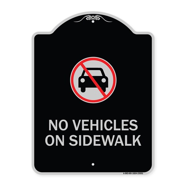Signmission No Vehicles on Sidewalk Heavy-Gauge Aluminum Architectural Sign, 24" x 18", BS-1824-23551 A-DES-BS-1824-23551 - main